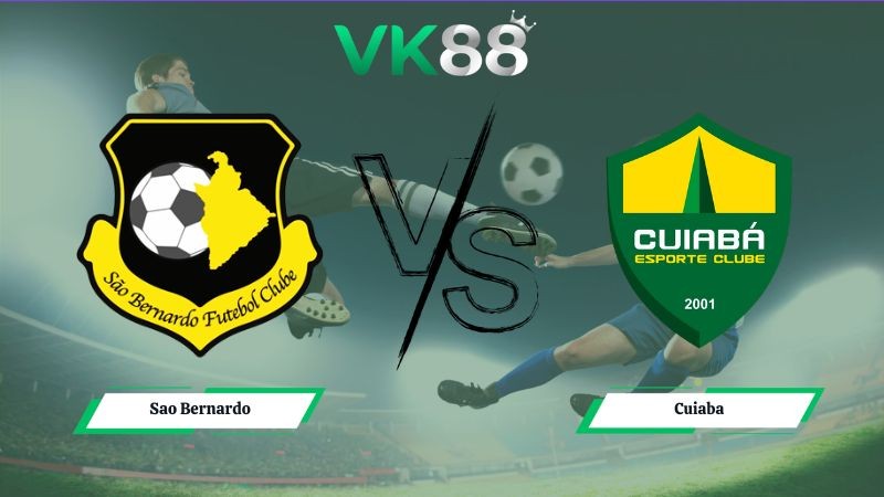 VK88 Nhận định soi kèo Sao Bernardo vs Cuiaba 02h00 ngày 13/07/2026 – Serie B Brazil