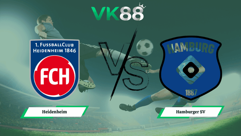 VK88 Nhận định soi kèo Heidenheim vs Hamburger SV 21h30 ngày 07/02/2026 – Bundesliga
