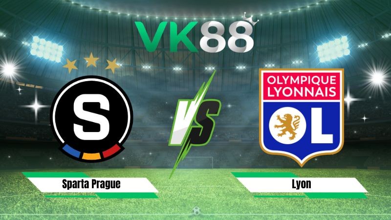 VK88 Nhận định soi kèo Sparta Prague vs Lyon 01h00 ngày 05/08/2026 – Vòng loại Champions League